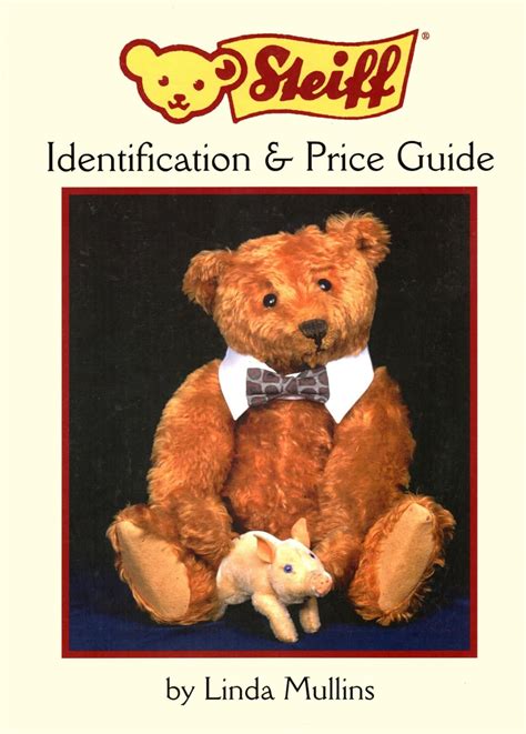 steiff identification & price guide.